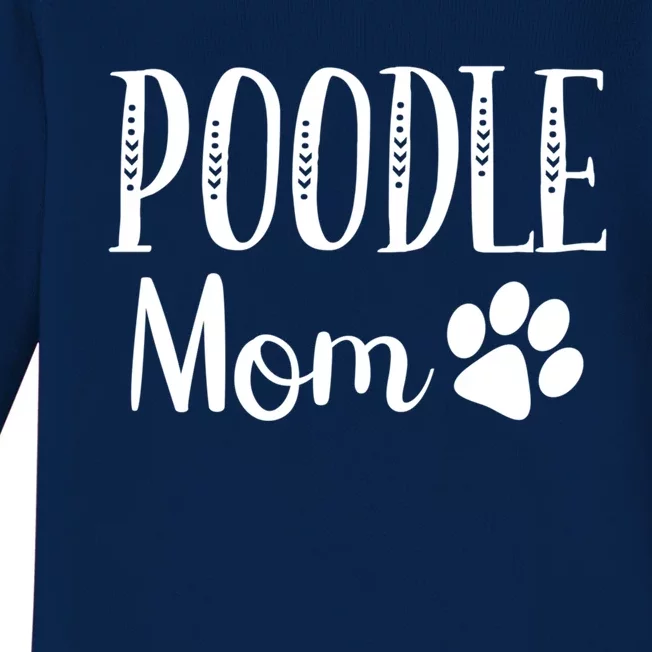 Poodle Mom Dog Lover Owner Cute Paw Print Arrow Gift Baby Long Sleeve Bodysuit