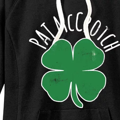 PAT McCROTCH Dirty Adult Irish ST PATRICKS DAY Gift Women's Fleece Hoodie