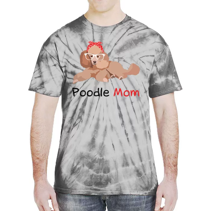 Poodle Mom Dog Bandana Pet Lover Gift Women Poodle Tie-Dye T-Shirt