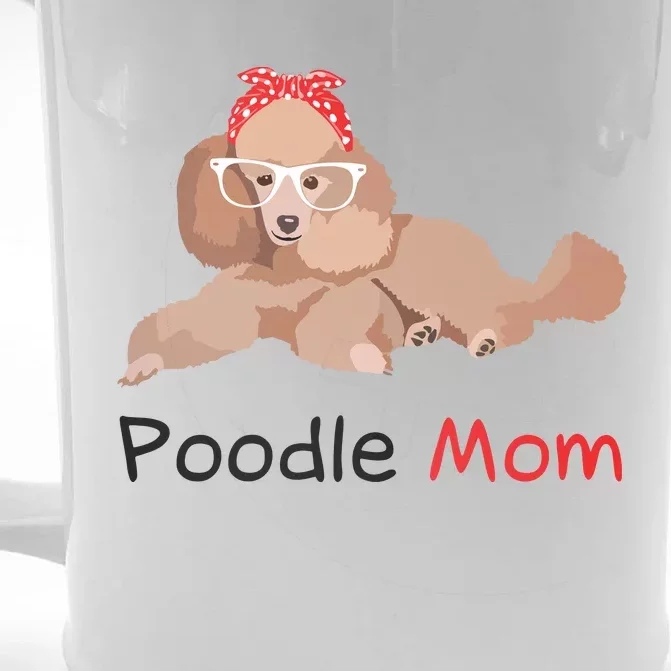 Poodle Mom Dog Bandana Pet Lover Gift Women Poodle Front & Back Beer Stein