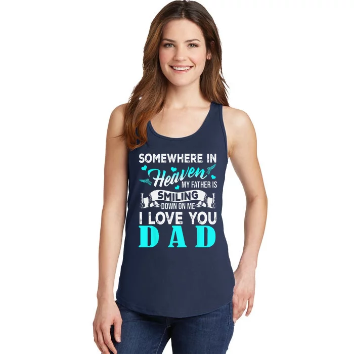 Proud My Dad In Heaven Happy Fathers Day Proud Of Dad Ladies Essential Tank