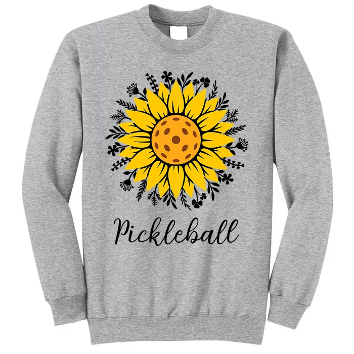 Pickleball Mother's Day Flower Cute Sunflower Tall Sweatshirt