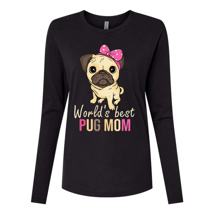 Pug Mom Dog Owner  Mothers Day Dog Pug Womens Cotton Relaxed Long Sleeve T-Shirt