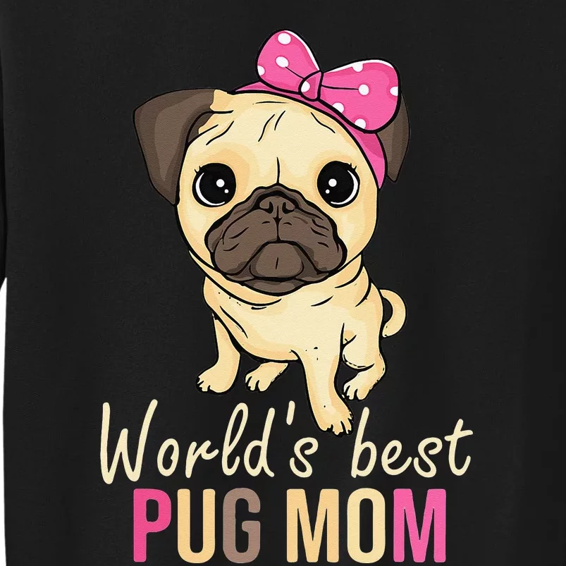 Pug Mom Dog Owner  Mothers Day Dog Pug Sweatshirt