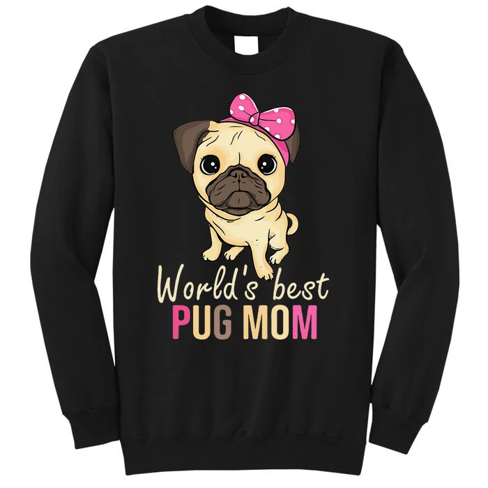 Pug Mom Dog Owner  Mothers Day Dog Pug Sweatshirt