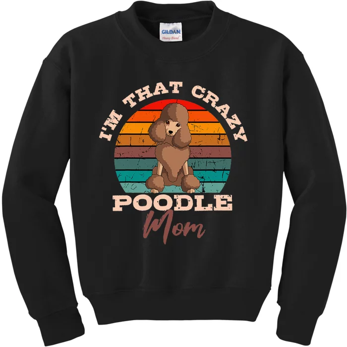 Poodle Mom Dog Owner Retro Vintage Lover Mother's Day Kids Sweatshirt