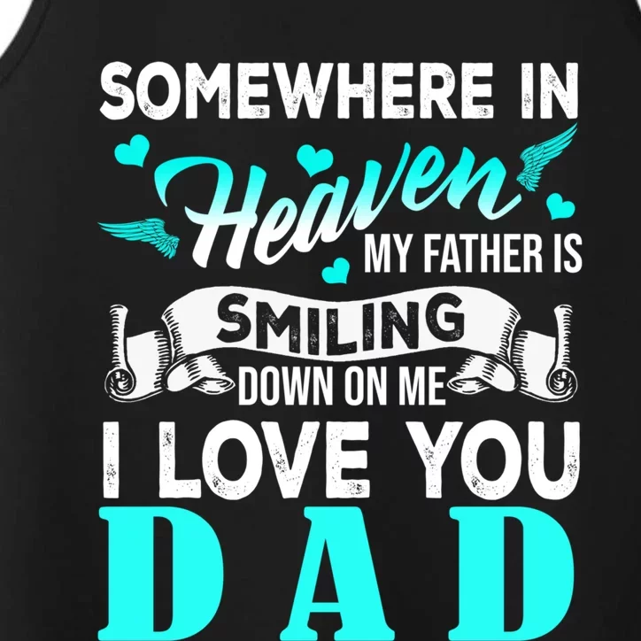 Proud My Dad In Heaven Happy FatherS Day Proud Of Dad Gift Performance Tank