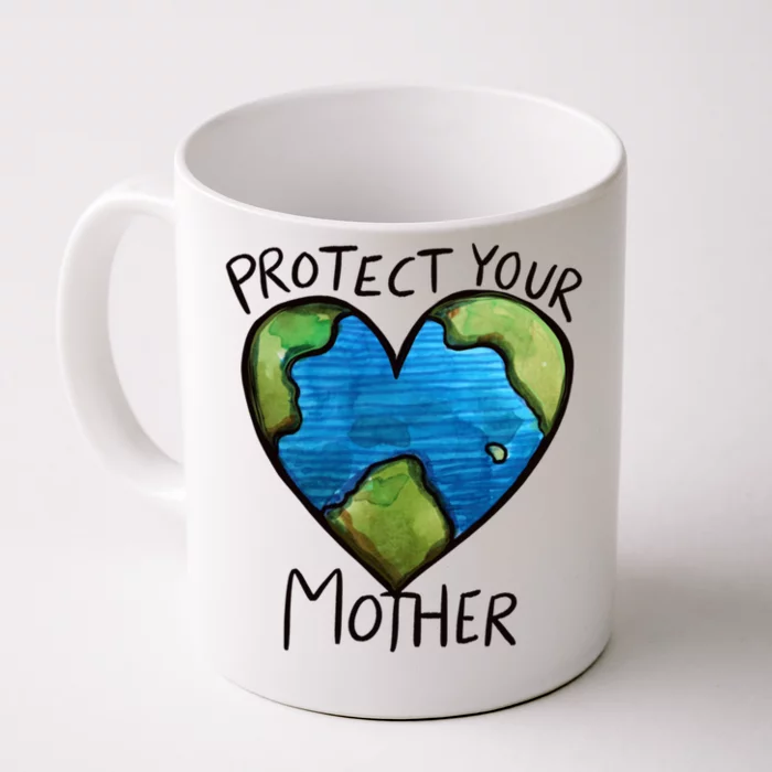 Protect Mother Earth Gift Front & Back Coffee Mug