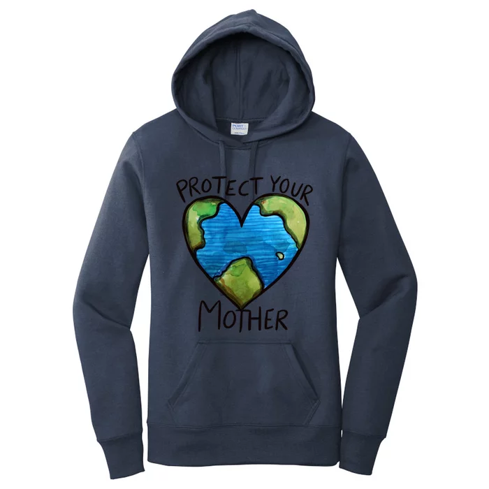 Protect Mother Earth Gift Women's Pullover Hoodie