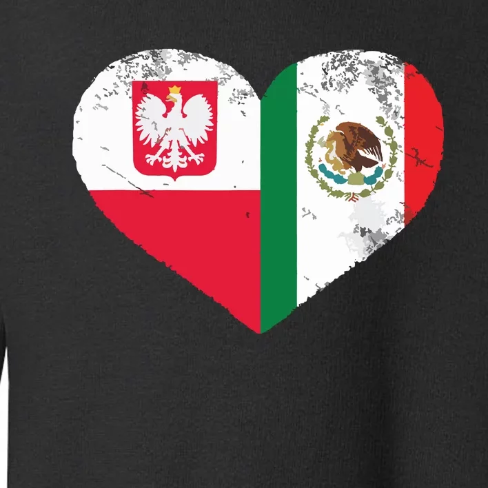 Polish Mexican Flag Heart Poland Mexico Toddler Sweatshirt