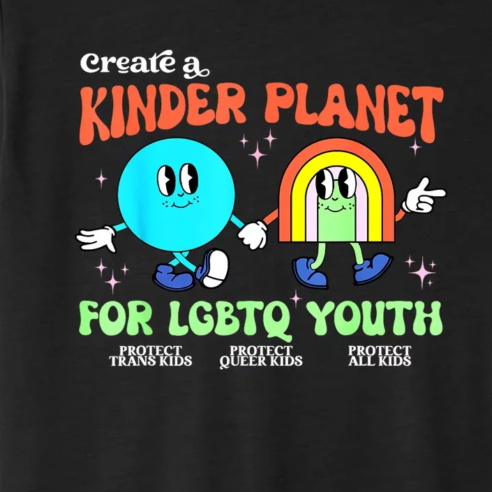 Pride Month Funny Create A Kinder Planet Lgbtq Ally Lgbt Gift ChromaSoft Performance T-Shirt