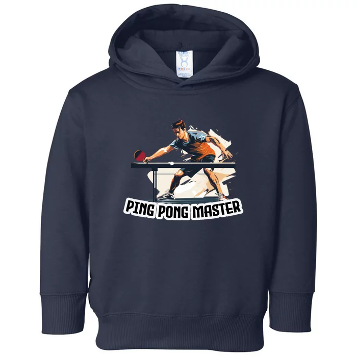 Pingpong Master: Fashionable Pingpong Merchandise Toddler Hoodie