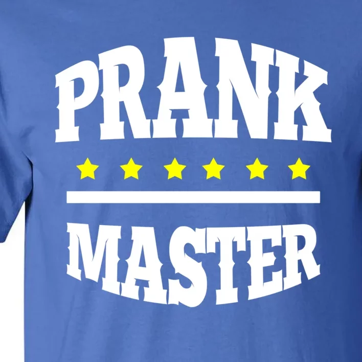 Prank Master Funny 1st April Jokes Cool April Fools Day Gift Tall T-Shirt