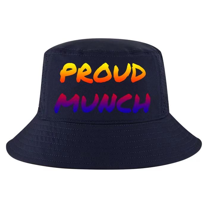 Proud Munch Funny Gift Cool Comfort Performance Bucket Hat