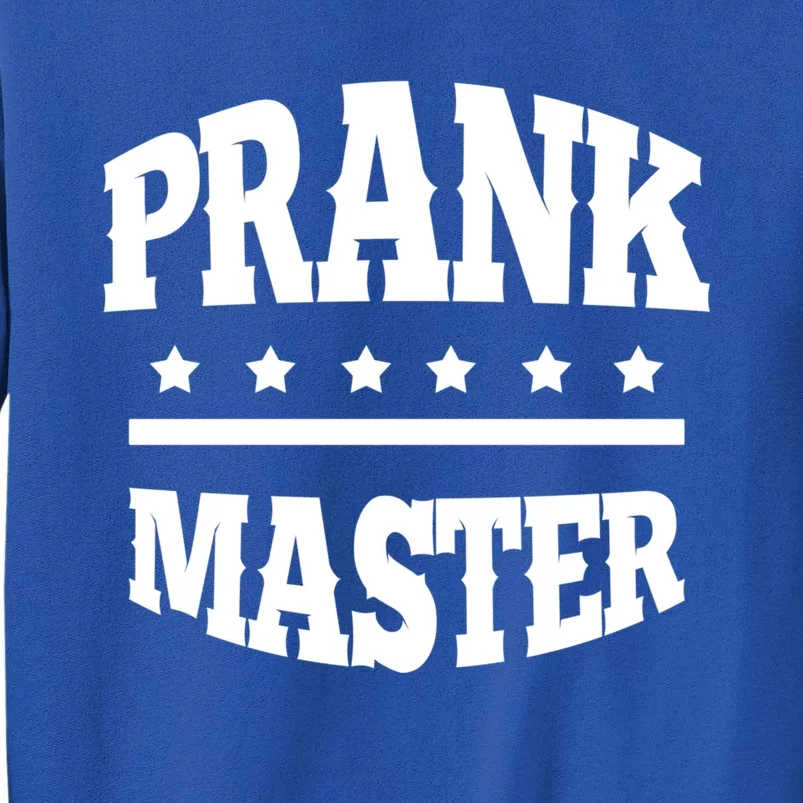 Prank Master Funny 1st April Jokes Cool April Fools Day Great Gift Sweatshirt