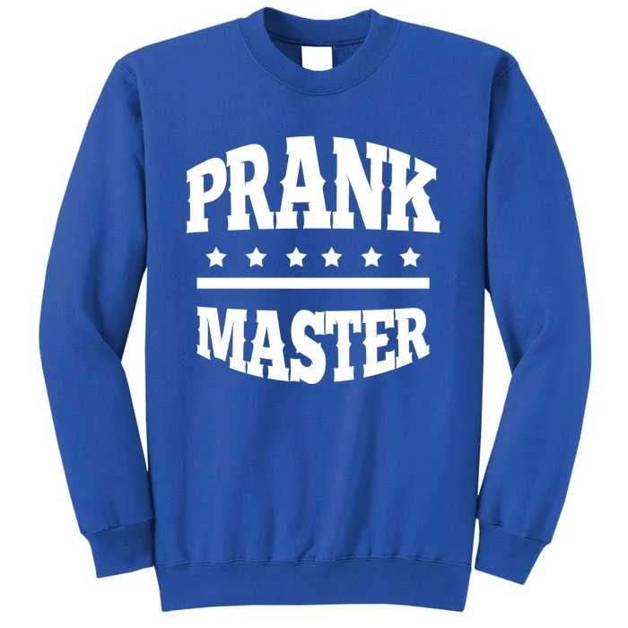 Prank Master Funny 1st April Jokes Cool April Fools Day Great Gift Sweatshirt