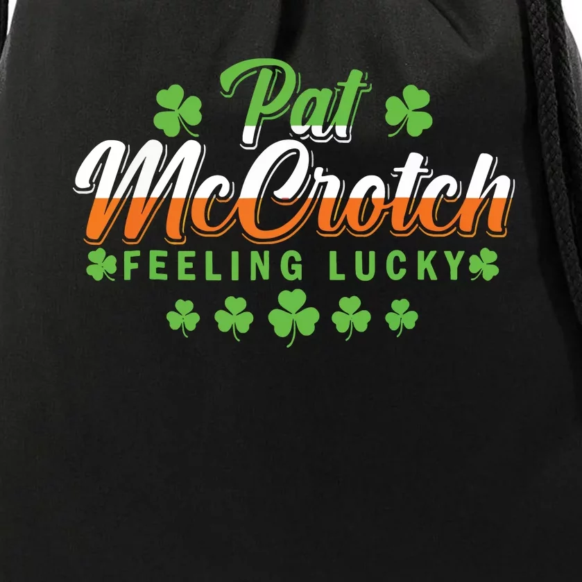 Pat McCrotch Feeling Shamrock Lucky Irish St Patrick's Day Drawstring Bag