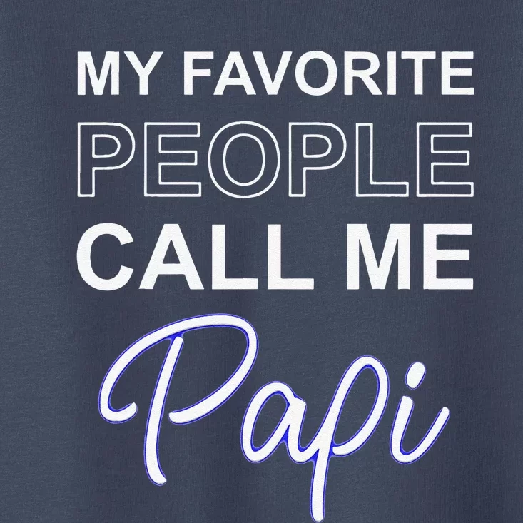 Papi Mexican Father Day Apparel Latino Padre Spanish Dad Gift Toddler T-Shirt