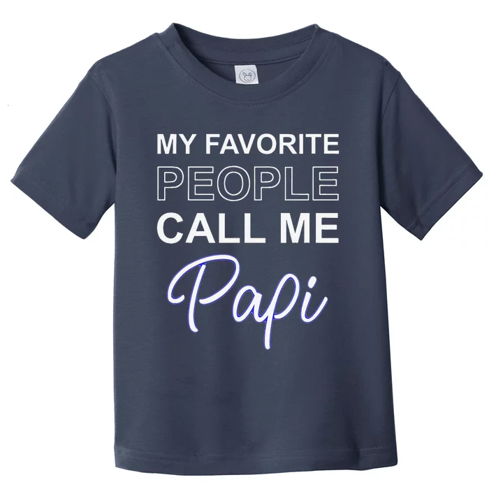 Papi Mexican Father Day Apparel Latino Padre Spanish Dad Gift Toddler T-Shirt