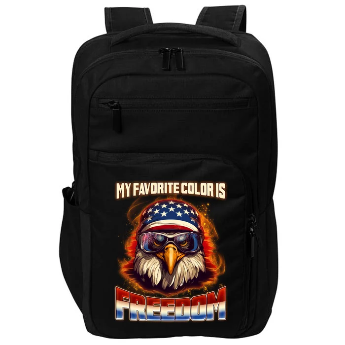 Patriotic My Favorite Color Is Freedom American Eagle Impact Tech Backpack