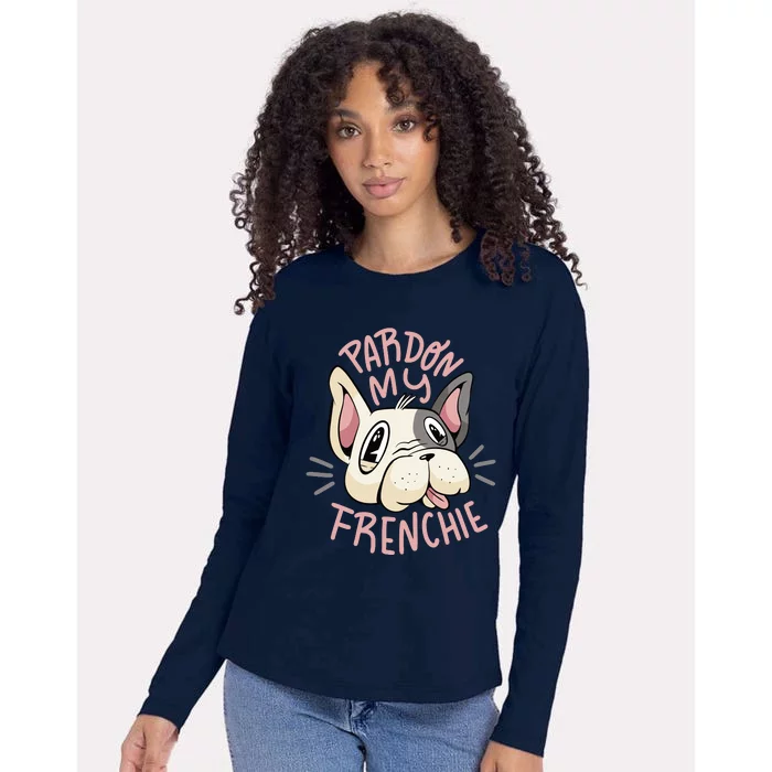 Pardon My Frenchie Bulldog Womens Cotton Relaxed Long Sleeve T-Shirt