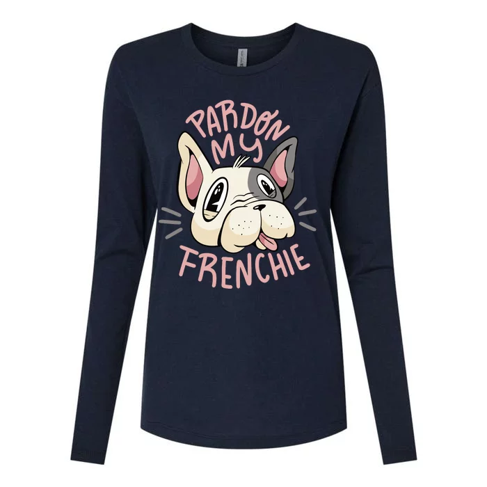 Pardon My Frenchie Bulldog Womens Cotton Relaxed Long Sleeve T-Shirt