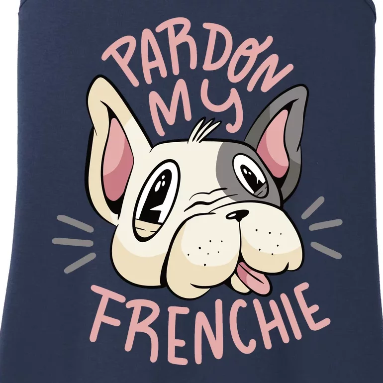 Pardon My Frenchie Bulldog Ladies Essential Tank