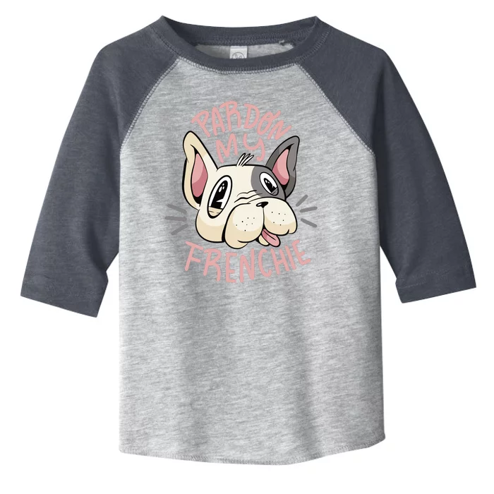 Pardon My Frenchie Bulldog Toddler Fine Jersey T-Shirt