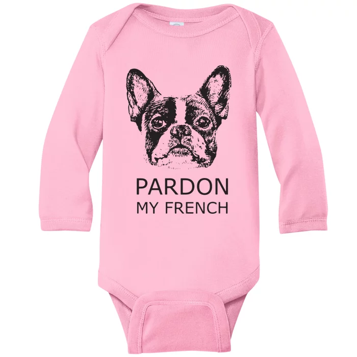 Pardon My French T Best Gift Baby Long Sleeve Bodysuit