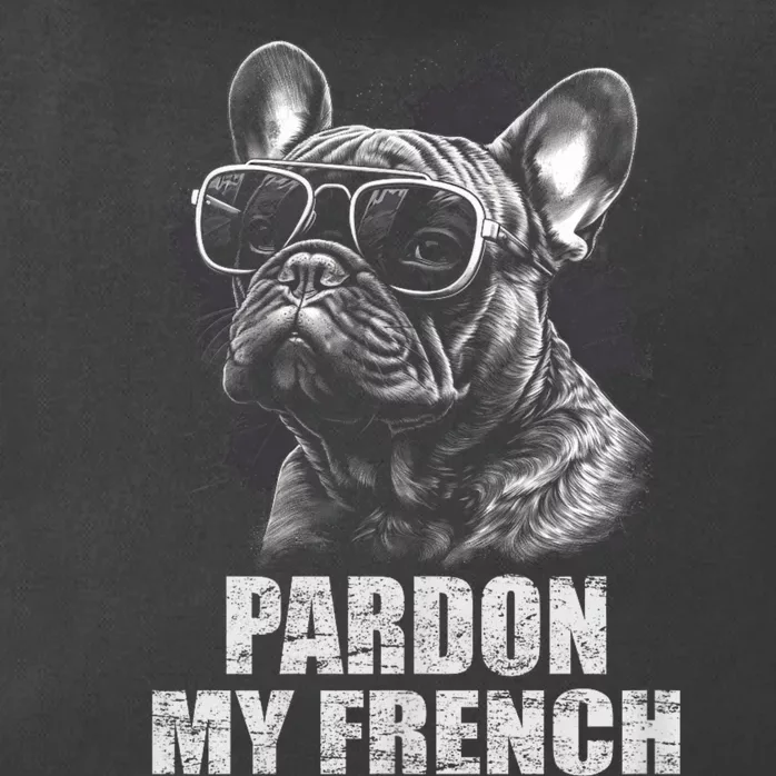 Pardon My French Bulldog Frenchie Lover Zip Tote Bag