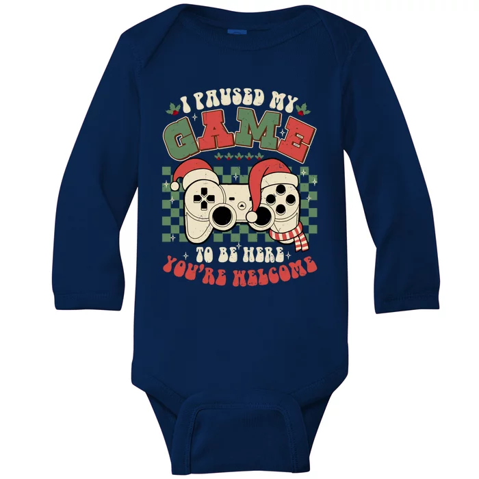 Paused My Game To Be Here Meaningful Gift Ugly Christmas Video Gamer Meaningful Baby Long Sleeve Bodysuit