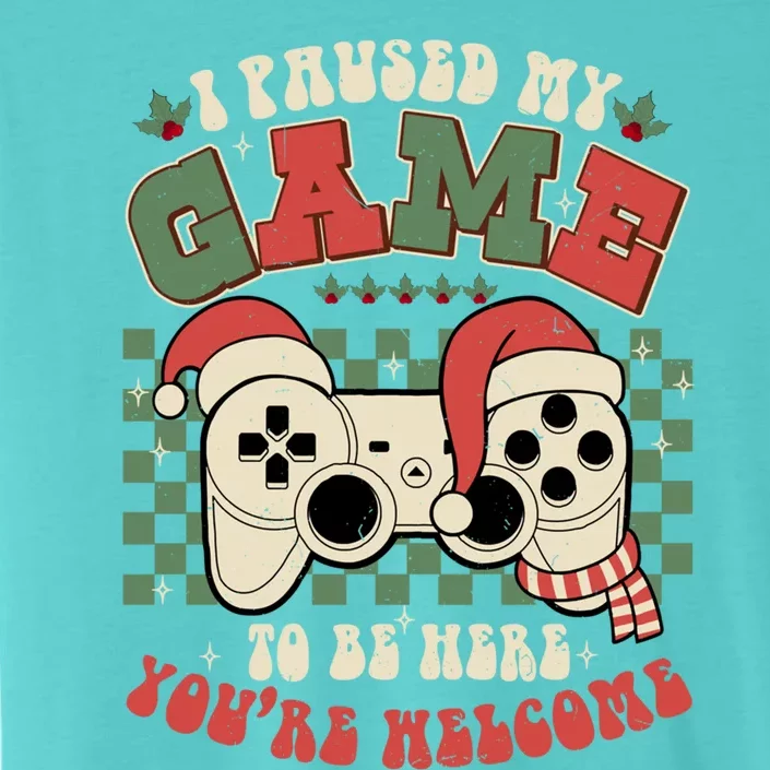 Paused My Game To Be Here Meaningful Gift Ugly Christmas Video Gamer Meaningful ChromaSoft Performance T-Shirt