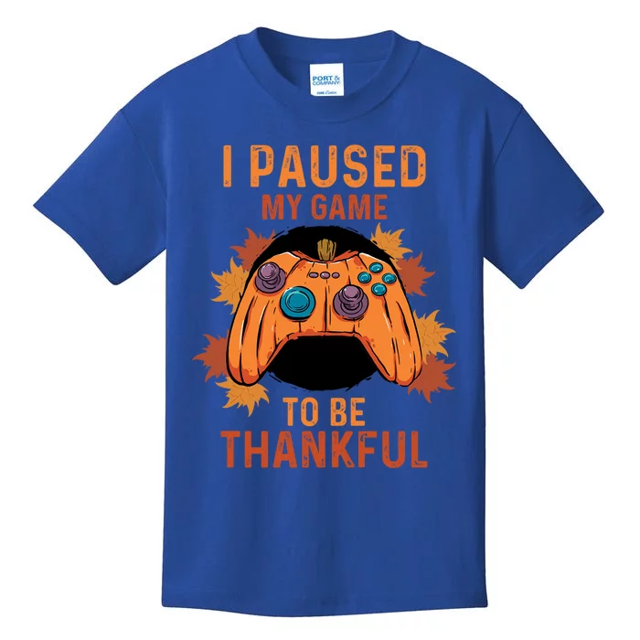 Paused My Game Thankful Video Gamer Thanksgiving Gift Kids T-Shirt