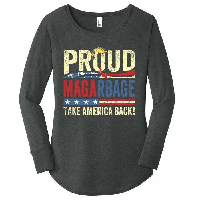 Proud Maga Garbage Proud To Be Garbage Trump Supporters Women's Perfect Tri Tunic Long Sleeve Shirt