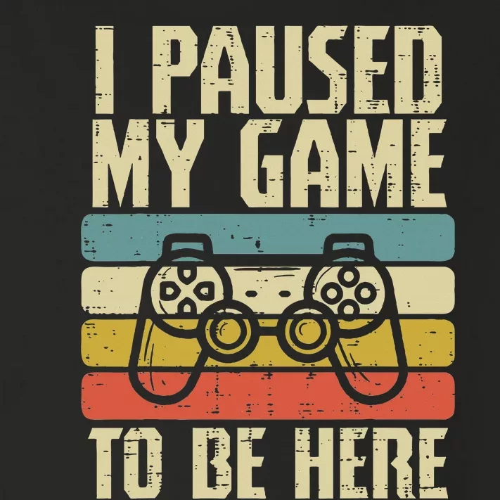 Paused My Game To Be Here Video Game Controller Toddler Long Sleeve Shirt