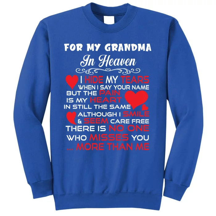 Proud My Grandma In Heaven Happy Mother Day Proud Memorial Gift Tall Sweatshirt