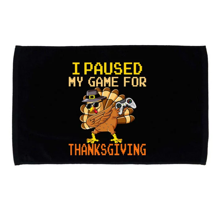 Paused My Game Thankful Video Gamer Thanksgiving Microfiber Hand Towel