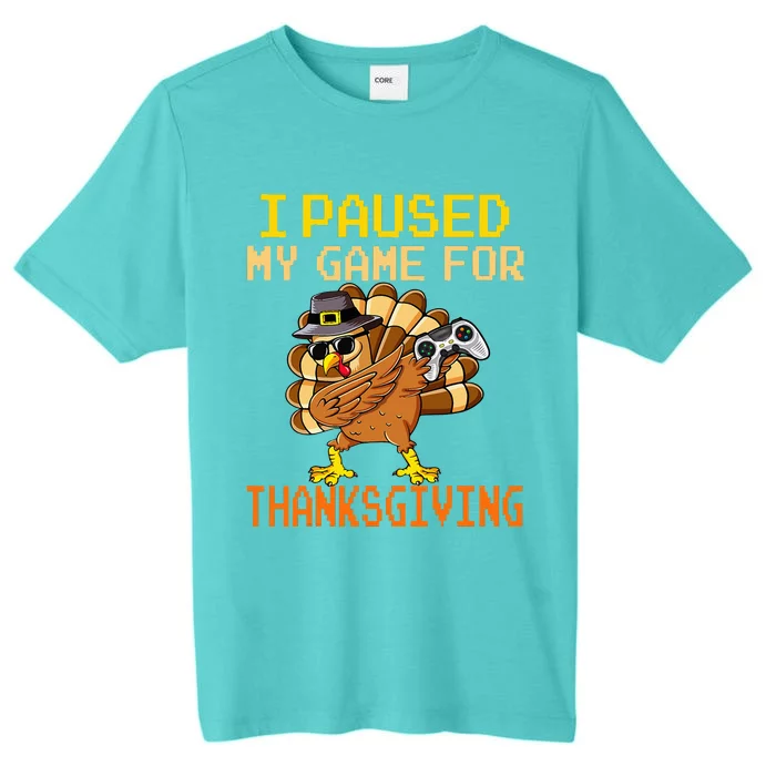 Paused My Game Thankful Video Gamer Thanksgiving ChromaSoft Performance T-Shirt