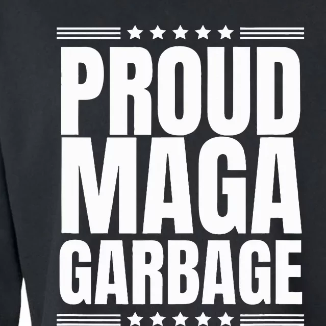 Proud Maga Garbage Trump Supporter Cropped Pullover Crew