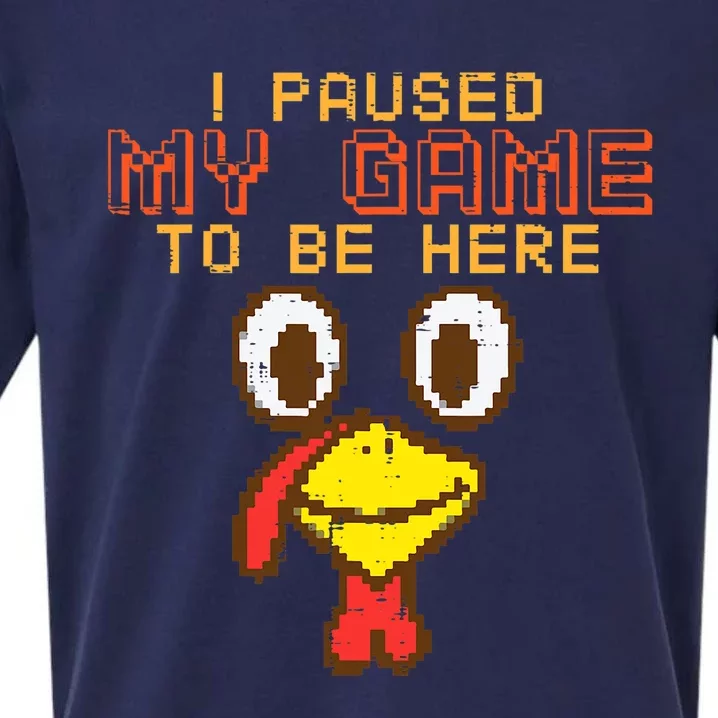 Paused My Game To Be Here Turkey Gamer Thanksgiving Sueded Cloud Jersey T-Shirt