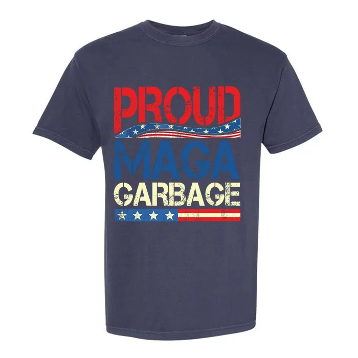 Proud Maga Garbage Garment-Dyed Heavyweight T-Shirt