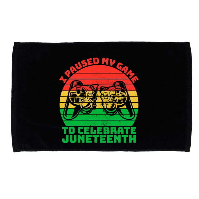 Paused My Game To Celebrate Juneteenth Video Gamer Gift Microfiber Hand Towel