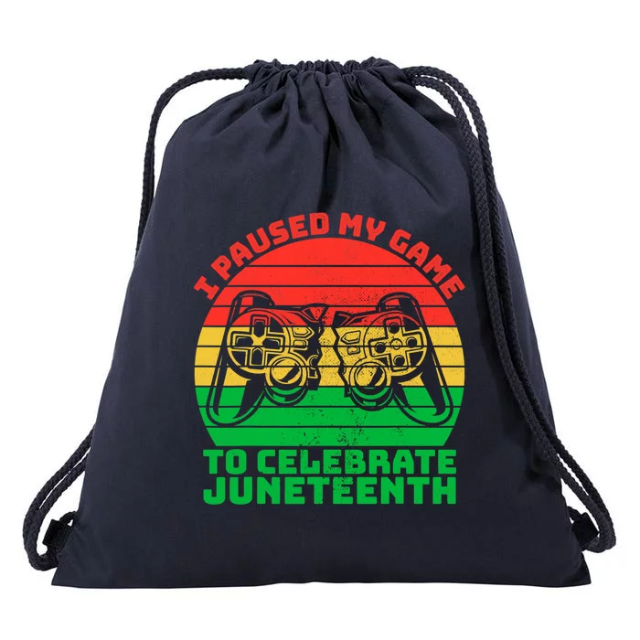 Paused My Game To Celebrate Juneteenth Video Gamer Gift Drawstring Bag