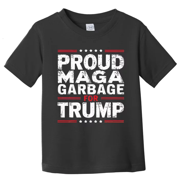 Proud Maga Garbage Trump Supporter 2024 Toddler T-Shirt