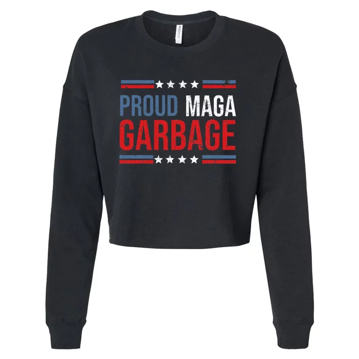 Proud Maga Garbage Trump Supporter 2024 America Cropped Pullover Crew