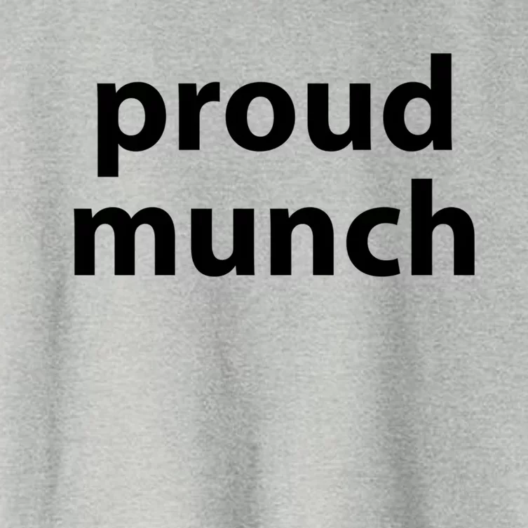 Proud Munch Gift Women's Crop Top Tee