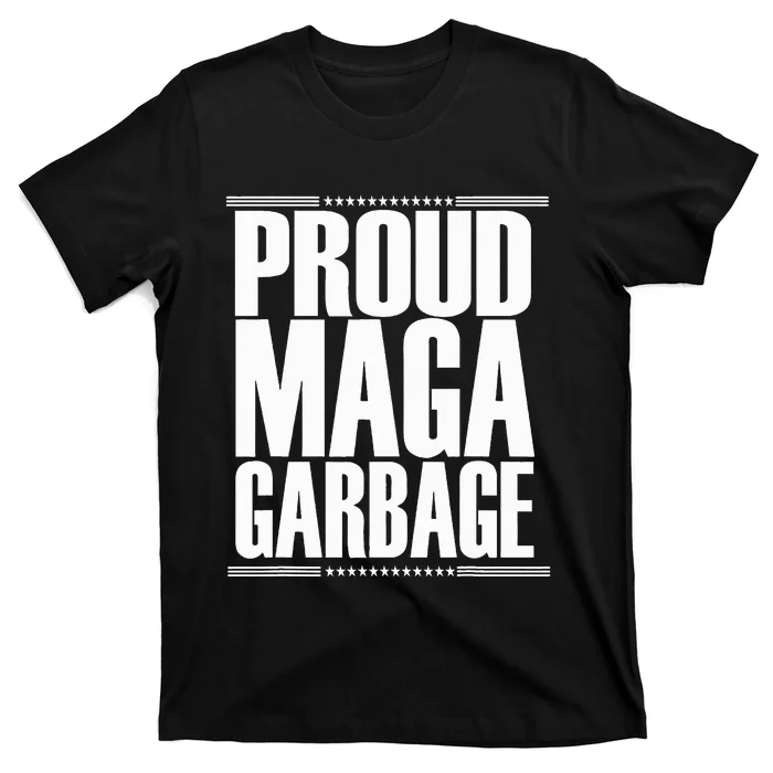 Proud Maga Garbage Trump Supporter T-Shirt