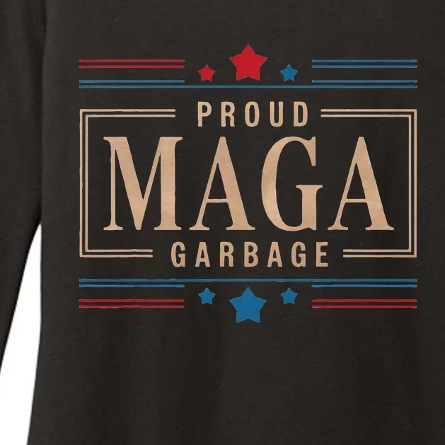 Proud Maga Garbage Trump Supporter Funny Patriotic Humor Womens CVC Long Sleeve Shirt