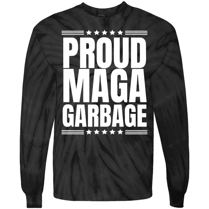 Proud Maga Garbage Tie-Dye Long Sleeve Shirt