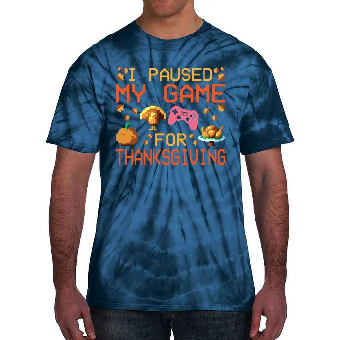 Paused My Game Thankful Video Gamer Boy Thanksgiving Tie-Dye T-Shirt